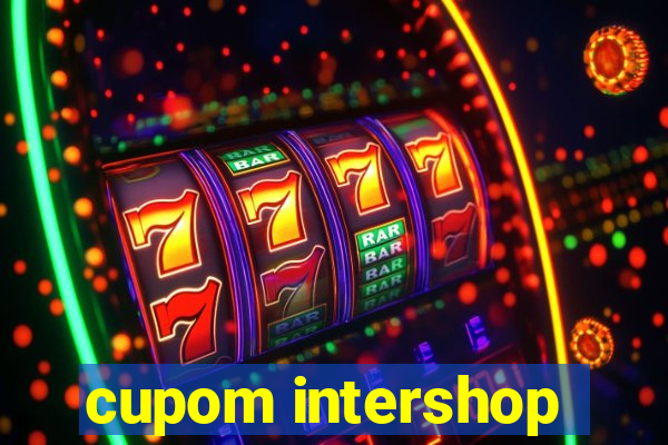 cupom intershop